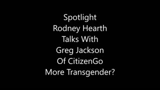 AirTV Opinion spotlight Greg Jackson CitizenGo - More Transgender 17-22